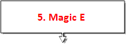 magic e